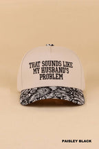 That Sounds Like My Husband’s Problem Two Tone Cotton Hat  Zenana Consgt.