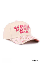 That Sounds Like My Husband’s Problem Two Tone Cotton Hat  Zenana Consgt.